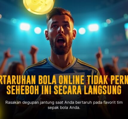 Taruhan Bola SBOBET: Sensasi Taruhan Sepak Bola yang Menggoda