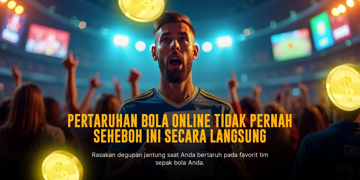 Taruhan Bola SBOBET: Sensasi Taruhan Sepak Bola yang Menggoda