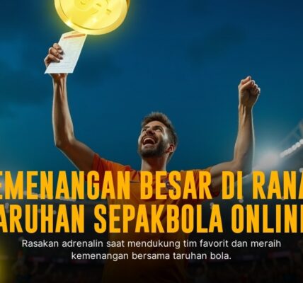 Memahami Taruhan Bola Handicap dan Cara Menang Mudah