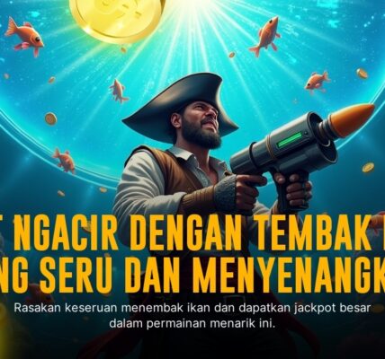 Strategi Jitu Menang di Game Tembak Ikan Joker Gaming