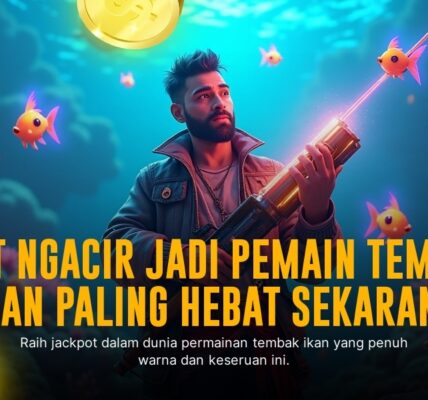 Strategi Meningkatkan Kemenangan Dalam Game Tembak Ikan